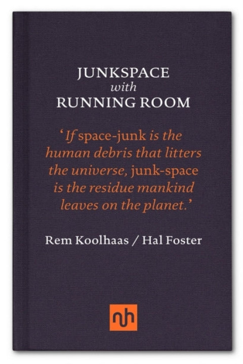 Omslag: Junkspace with Running Room