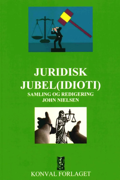 Omslag: Juridisk Jubel (idioti)