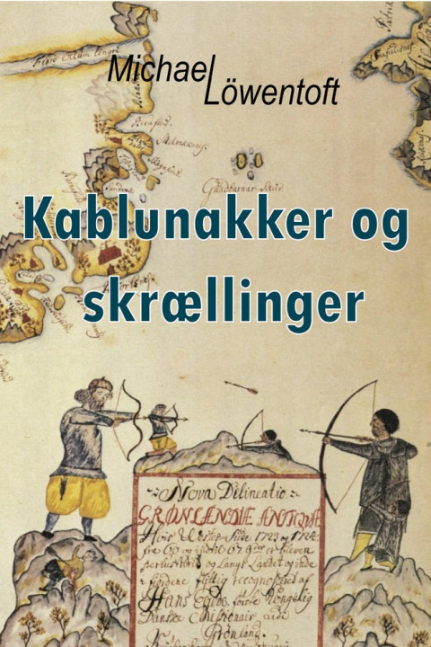 Omslag: Kablunakker og skrællinger-
