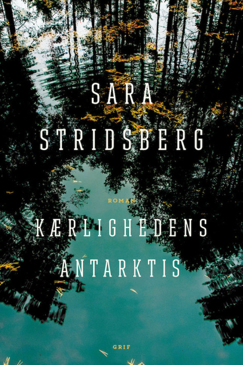 Omslag: Kærlighedens Antarktis
