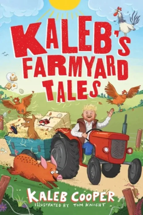 Omslag: Kalebs Farmyard Tales