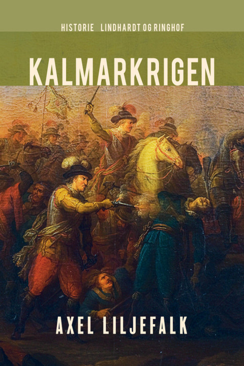 Omslag: Kalmarkrigen