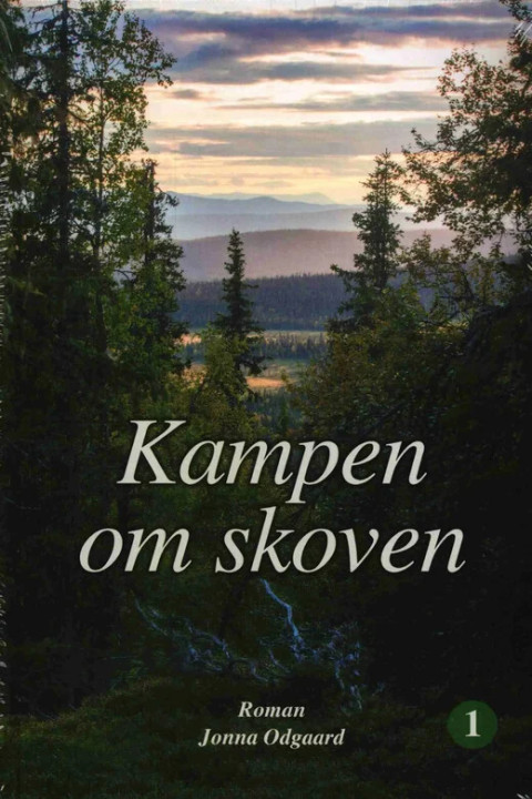 Omslag: Kampen om skoven bind 1 og 2