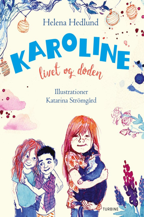 Omslag: Karoline, livet og døden