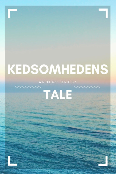Omslag: Kedsomhedens tale