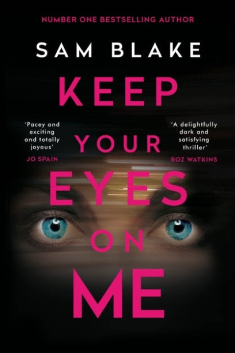 Omslag: Keep Your Eyes On Me