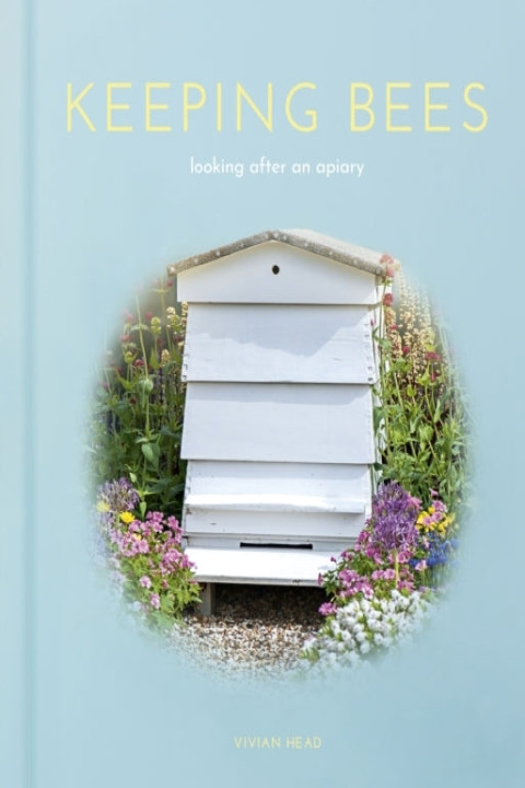 Omslag: Keeping Bees Looking After An Apiary