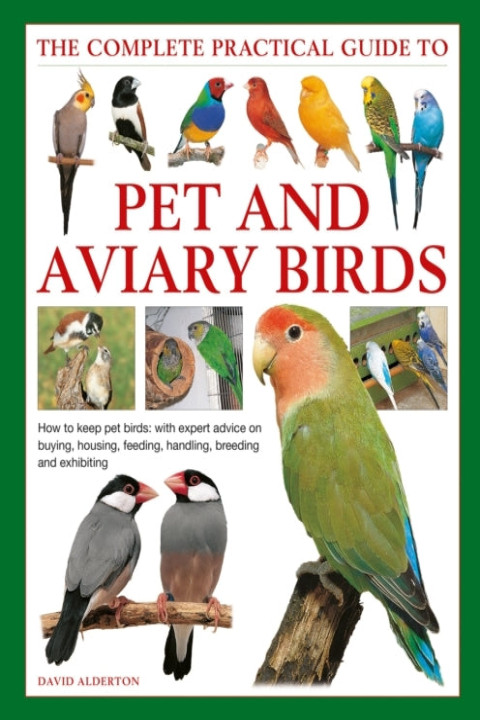 Omslag: Keeping Pet og Aviary Birds, the Complete Practical Guide to