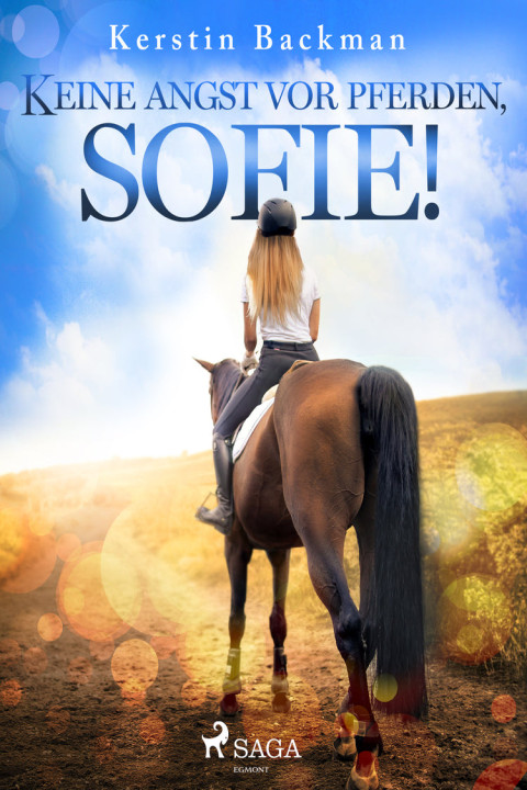 Omslag: Keine Angst vor Pferden, Sofie!