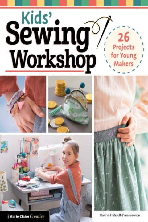 Omslag: Kids' Sewing Workshop26 Projects for Young Makers