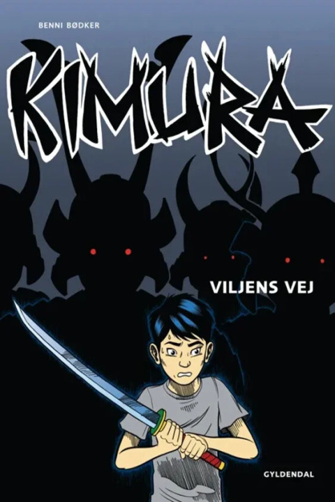 Omslag: Kimura - Viljens vej - Nr. 7