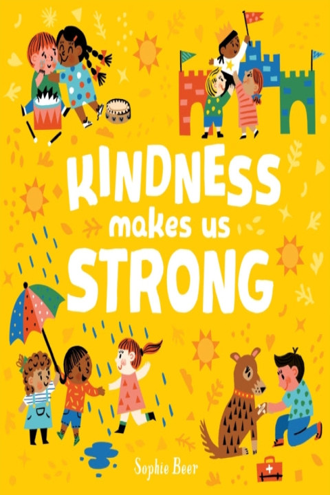 Omslag: Kindness Makes Us Strong