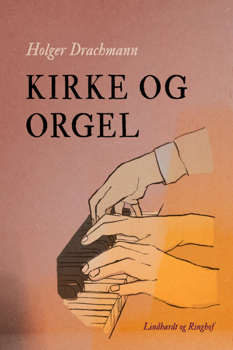 Omslag: Kirke og orgel