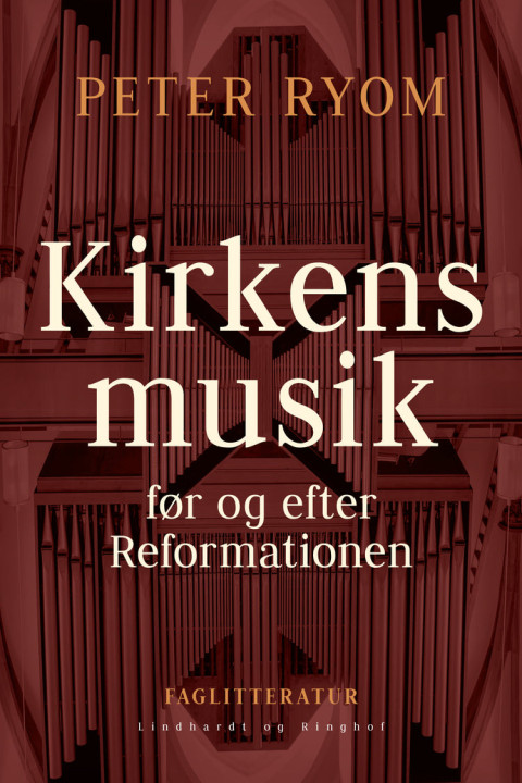 Omslag: Kirkens musik før og efter Reformationen