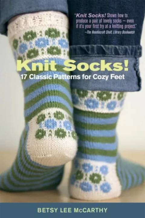 Omslag: Knit Socks! - 17 Classic Patterns for Cozy Feet