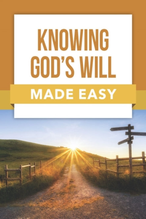 Omslag: Knowing God S Will Made Easy