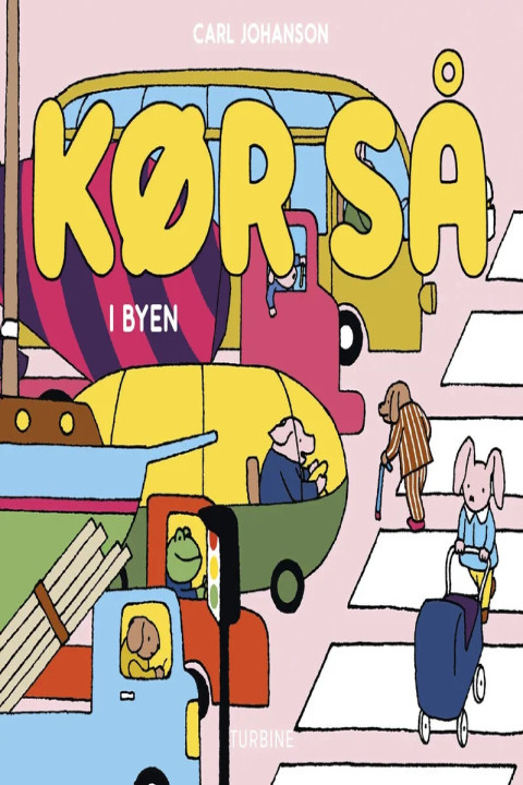 Omslag: Kør så - i byen
