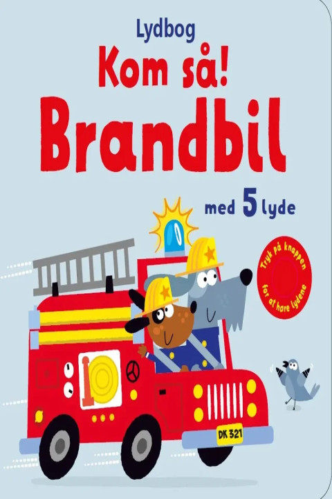 Omslag: Kom så, brandbil! - med 5 lyde