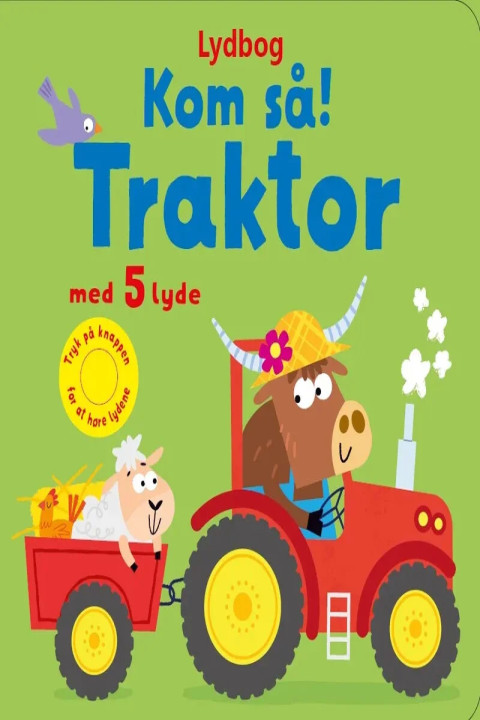 Omslag: Kom så, traktor! - med 5 lyde