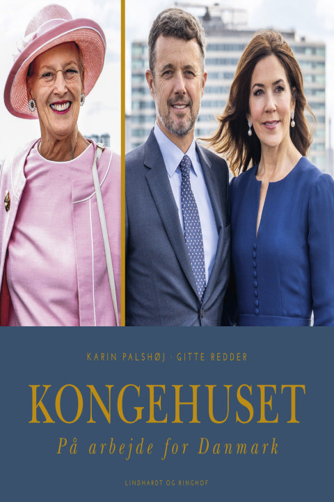 Omslag: Kongehuset - På arbejde for Danmark