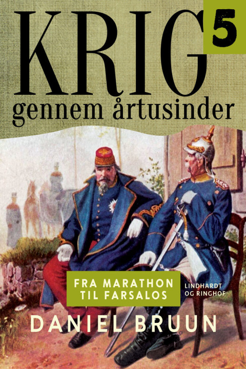 Omslag: Krig gennem årtusinder. Bind 5