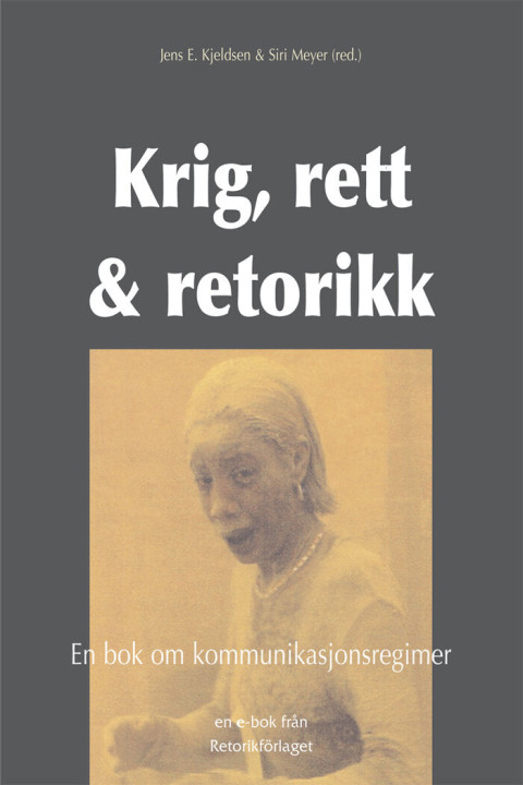 Omslag: Krig, rett & retorikk