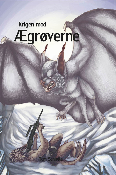 Omslag: Krigen mod Ægrøverne
