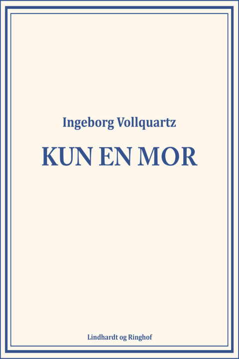 Omslag: Kun en mor