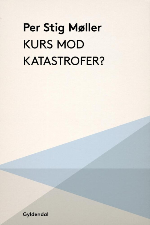 Omslag: Kurs mod katastrofer?