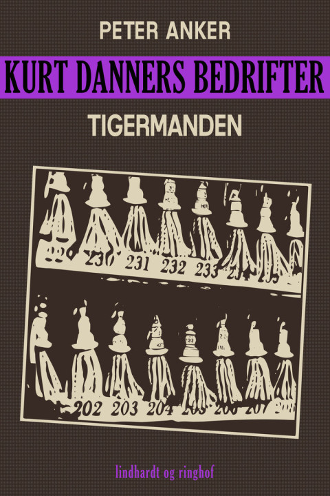 Omslag: Kurt Danners bedrifter: Tigermanden