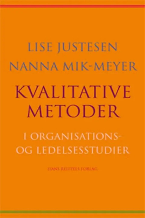 Omslag: Kvalitative metoder i organisations- og ledelsesstudier