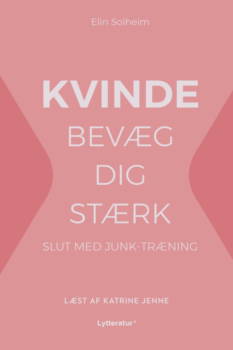 Omslag: KVINDE bevæg dig stærk