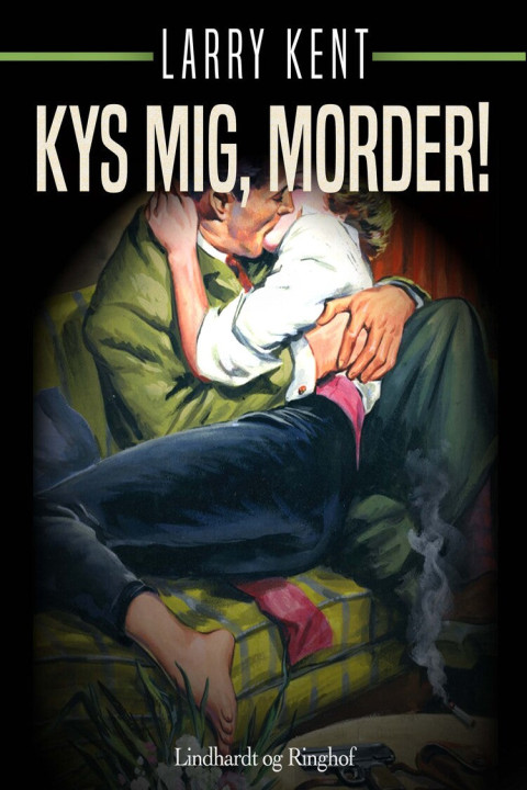 Omslag: Kys mig, morder!