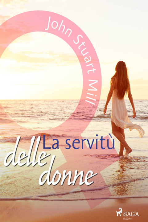 Omslag: La servitÃ¹ delle donne