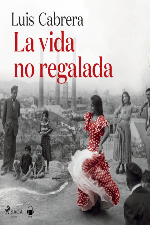 Omslag: La vida no regalada