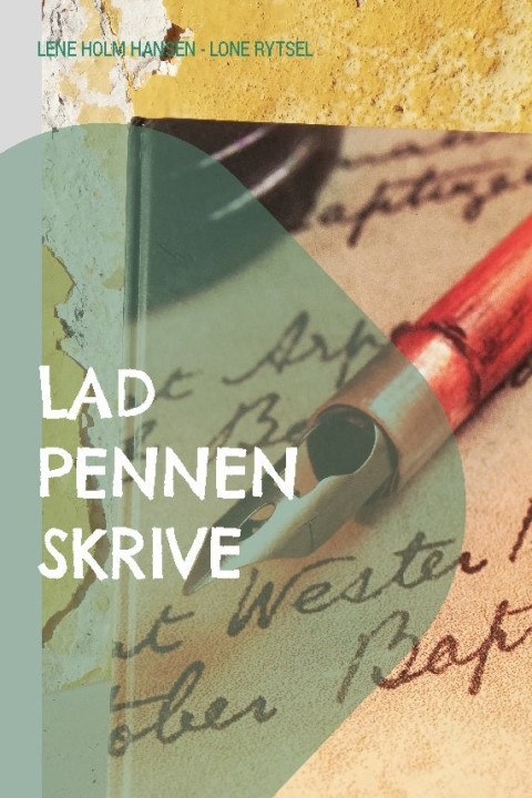 Omslag: Lad pennen skrive