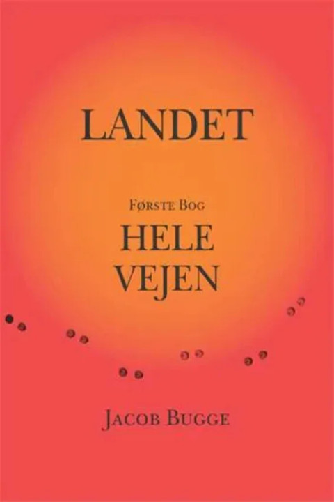 Omslag: Landet Hele vejen