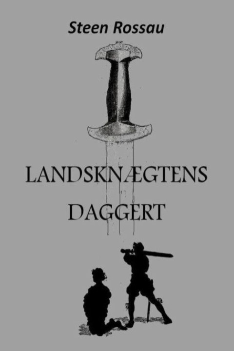 Omslag: Landsknægtens Daggert