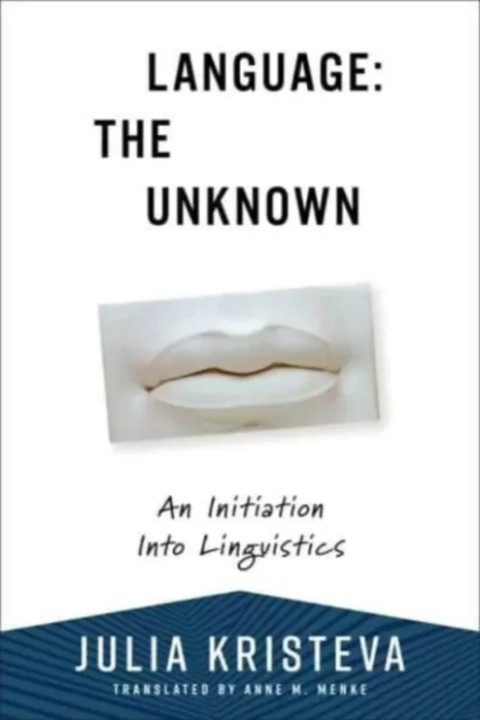 Omslag: Language: The Unknown - An Initiation Into Linguistics