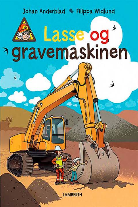 Omslag: Lasse og gravemaskinen