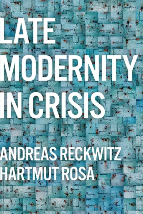 Omslag: Late Modernity in Crisis