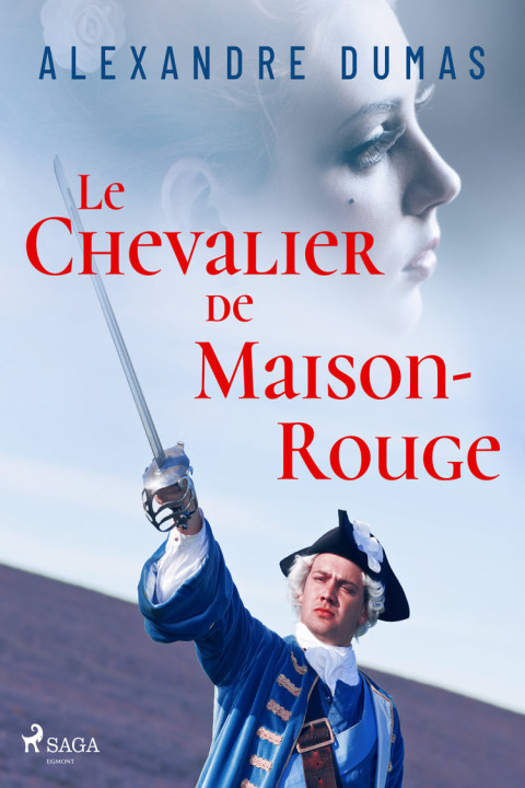 Omslag: Le Chevalier de Maison-Rouge