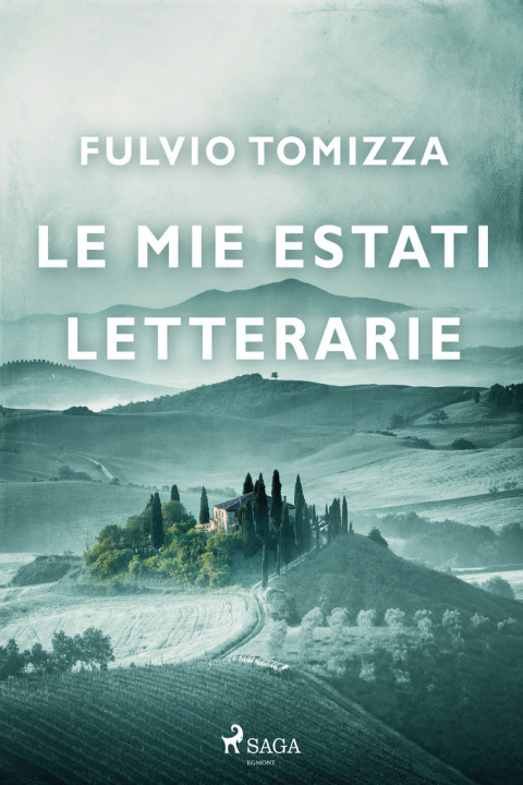 Omslag: Le mie estati letterarie