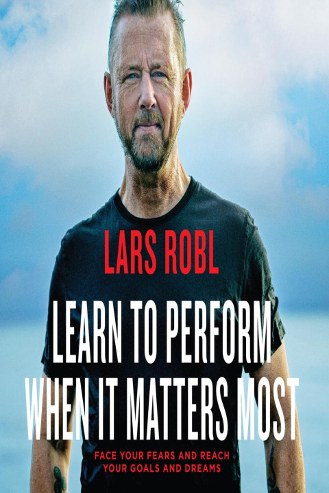 Omslag: Learn to Perform When It Matters Most
