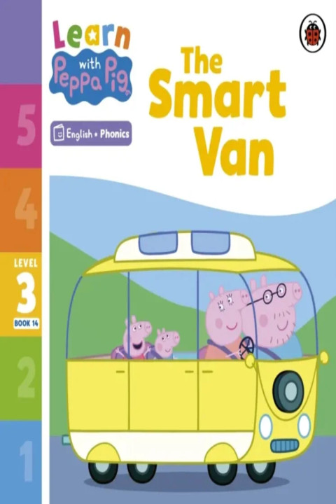 Omslag: Learn with Peppa Phonics Level 3 Book 14 The Smart Van (Phonics Reader)