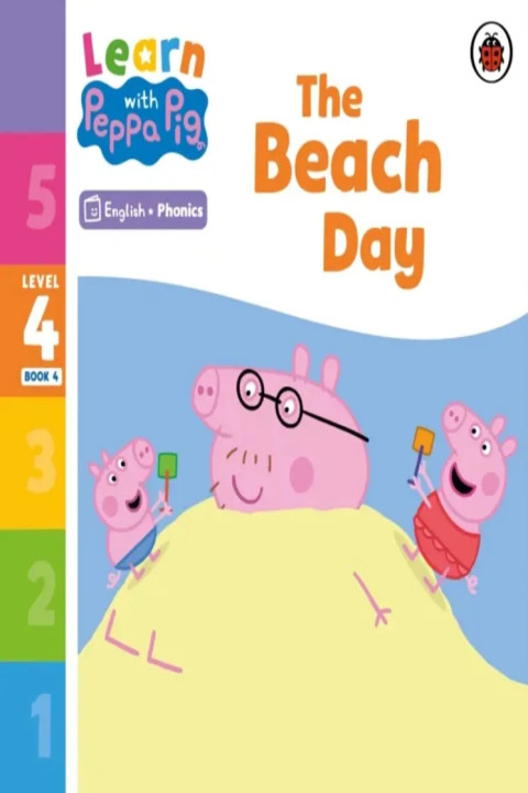 Omslag: Learn with Peppa Phonics Level 4 Book 4 The Beach Day (Phonics Reader)