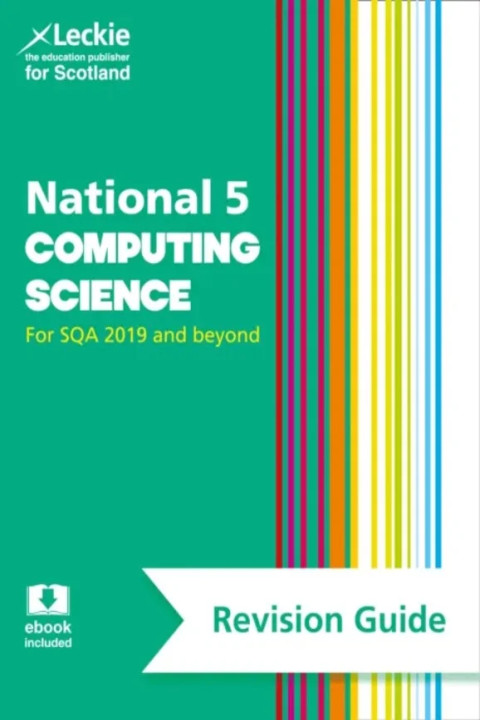Omslag: LECKIE N5 COMPUTING SCIENCE RG - Study Guide for National 5 Computing Science