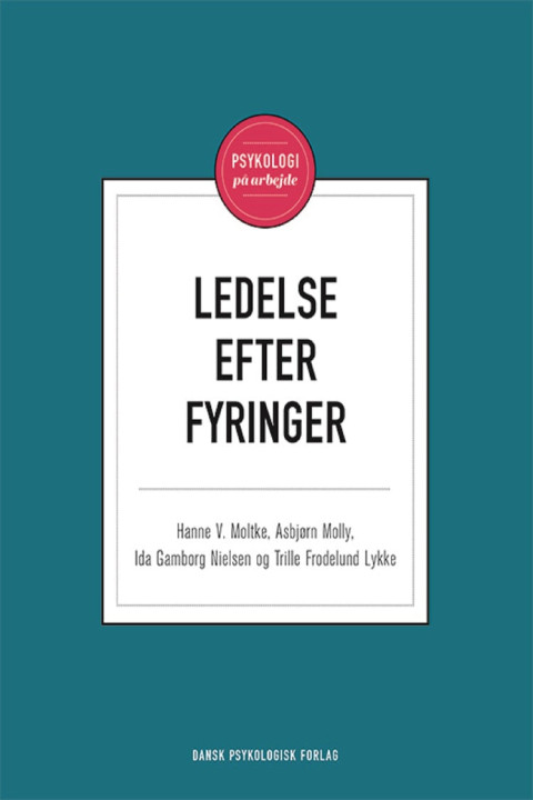 Omslag: Ledelse efter fyringer