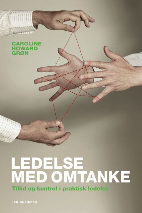 Omslag: Ledelse med omtanke