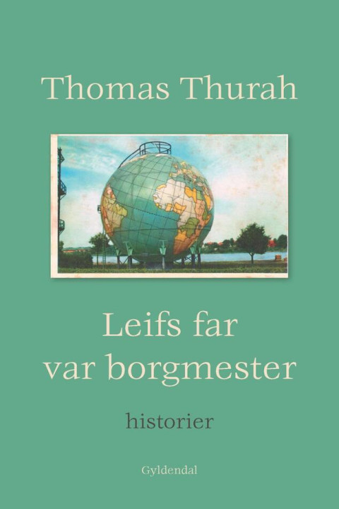 Omslag: Leifs far var borgmester